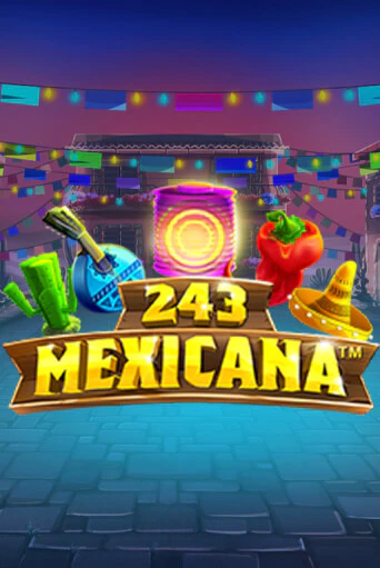 243 Mexicana демо игровой автомат | VAVADA Казино бесплатно