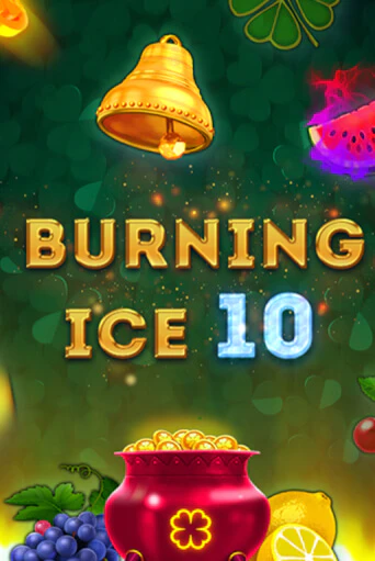 Burning Ice 10 демо игровой автомат | VAVADA Казино бесплатно