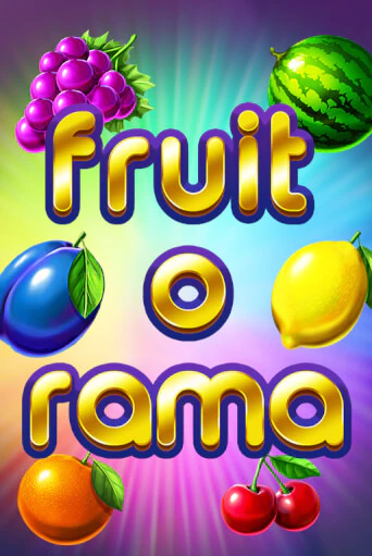 Fruit O Rama демо игровой автомат | VAVADA Казино бесплатно