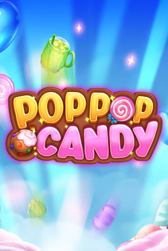 Pop Pop Candy демо игровой автомат | VAVADA Казино бесплатно