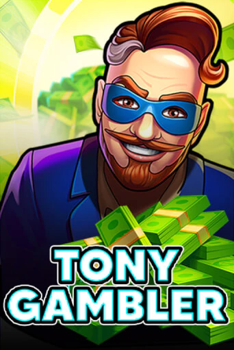 Tony Gambler демо игровой автомат | VAVADA Казино бесплатно